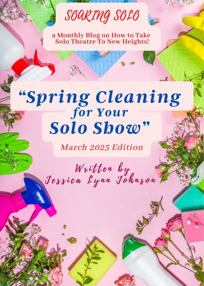 Spring Cleaning for Your Solo Show